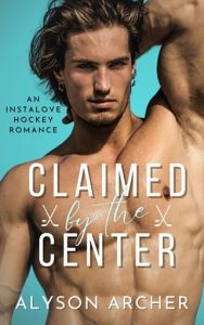 claimed center, alyson archer