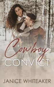 cowboy and convict, janice whiteaker