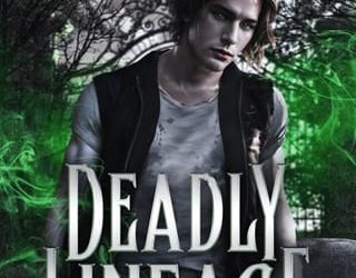 deadly lineage mj may