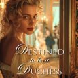 destined duchess lucy langton