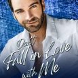 don't fall in love aiden wilde