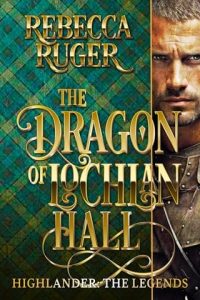 dragon lochlan hall, rebecca ruger