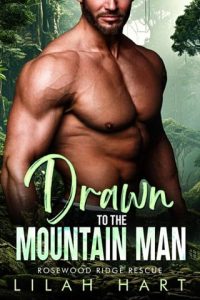 drawn mountain man, lilah hart