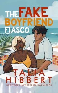 fake boyfriend fiasco, talia hibbert