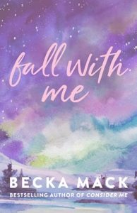 fall with me, becka mack