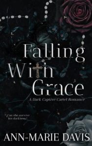 falling with grace, ann-marie davis