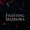 fighting shadows ne stevenson