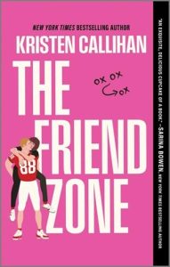 friend zone, kristen callihan