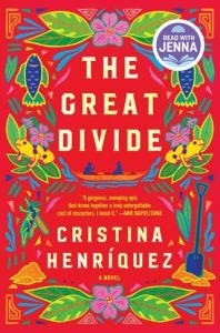 great divide, cristina henriquez