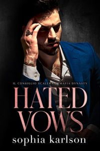 hated vows, sophia karlson