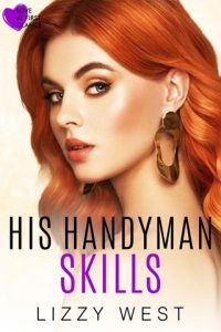 his handyman skills, lizzy west