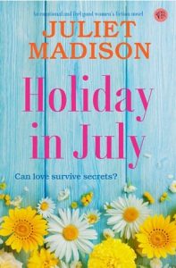 holiday in july, juliet madison