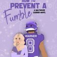 how prevent fumble anna noel