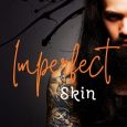 imperfect skin myf wren