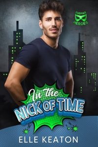 in nick of time, elle keaton