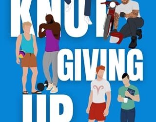 knot giving up thea mason