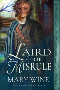 laird misrule, mary wine