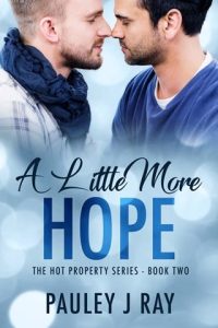 little more hope, pauley j ray
