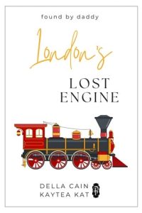 london's engine, della cain