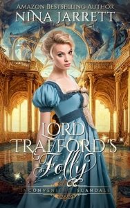 lord trafford's folly, nina jarrett
