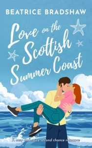 love on scottish summer, beatrice bradshaw