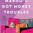 margo's got money rufi thorpe