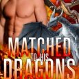matched dragons lorelei m hart