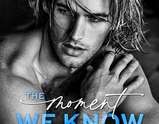 moment we know de daniel