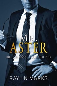 mr aster, raylin marks