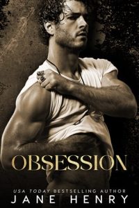 obsession, jane henry