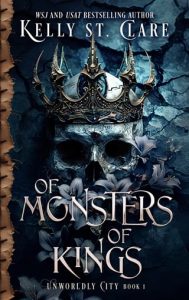 of monsters kings, kelly st clare
