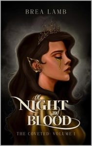 of night and blood, brea lamb