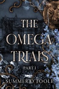 omega trials, summer o'toole
