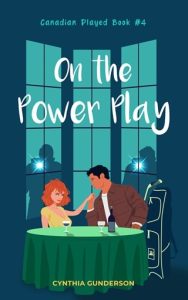 on power play, cynthia gunderson