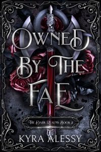 owned by fae, kyra alessy