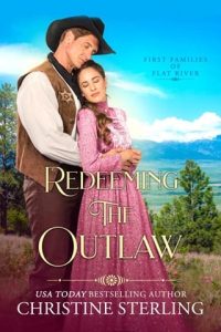 redeeming outlaw, christine sterling