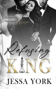 refusing king, jessa york
