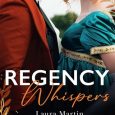 regency whispers laura martin