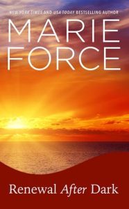 renewal after dark, marie force