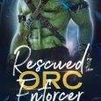 rescued orc enforcer kate rudolph