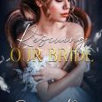 rescuing our bride darcy rose