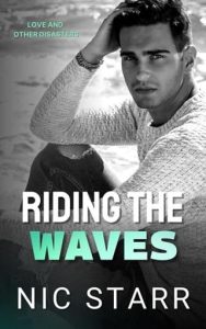 riding waves, nic starr