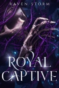 royal captive, raven storm
