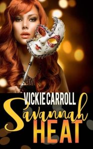 savannah heat, vickie carroll
