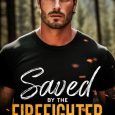 saved firefighter roya kingsley