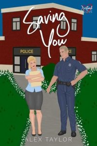 saving you, alex taylor