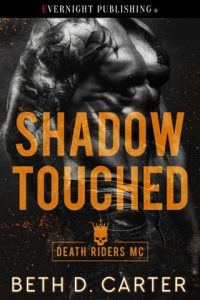 shadow touched, beth d carter