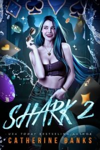 shark 2, catherine banks
