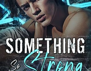 something so strong jj asher