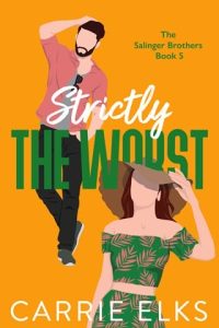 strictly worst, carrie elks